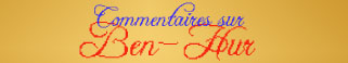 Commentaires sur Ben-Hur