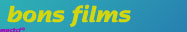 bons films?