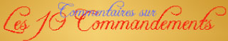 Commentaires sur les 10 Command