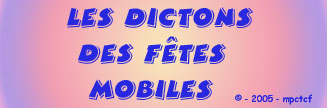 Dictons des fêtes mobiles